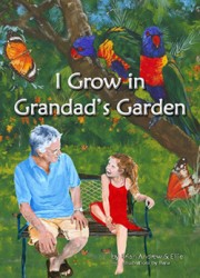 I Grow In Grandad's Garden
