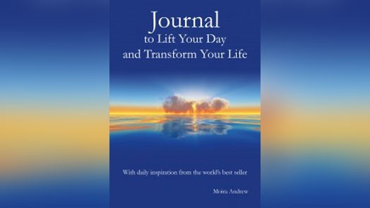 Journal to Lift Your Day and Transform Your Life